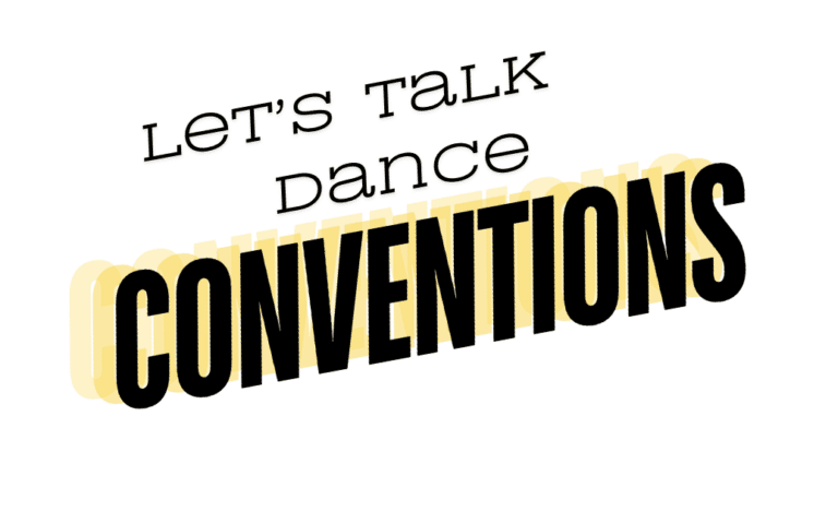 Let's Talk Dance Conventions