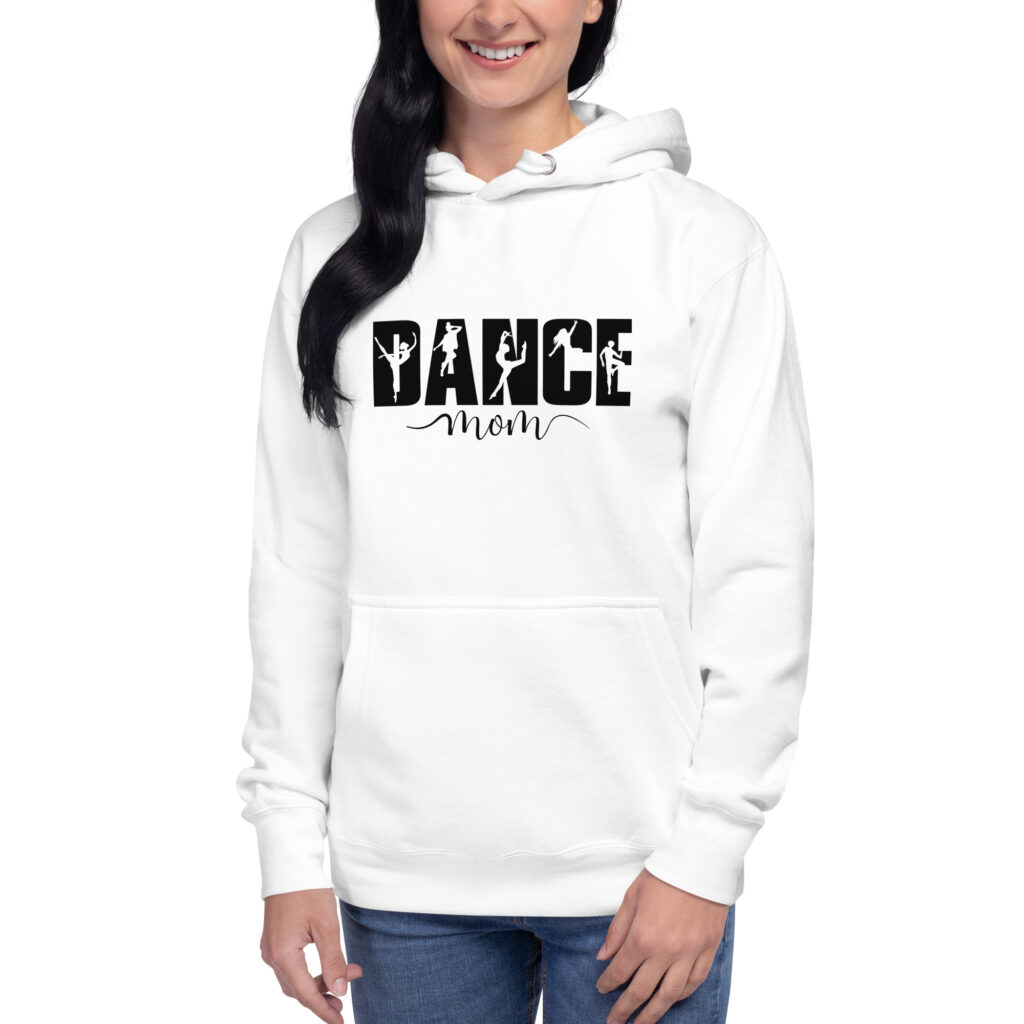 Dance Mom Hoodie