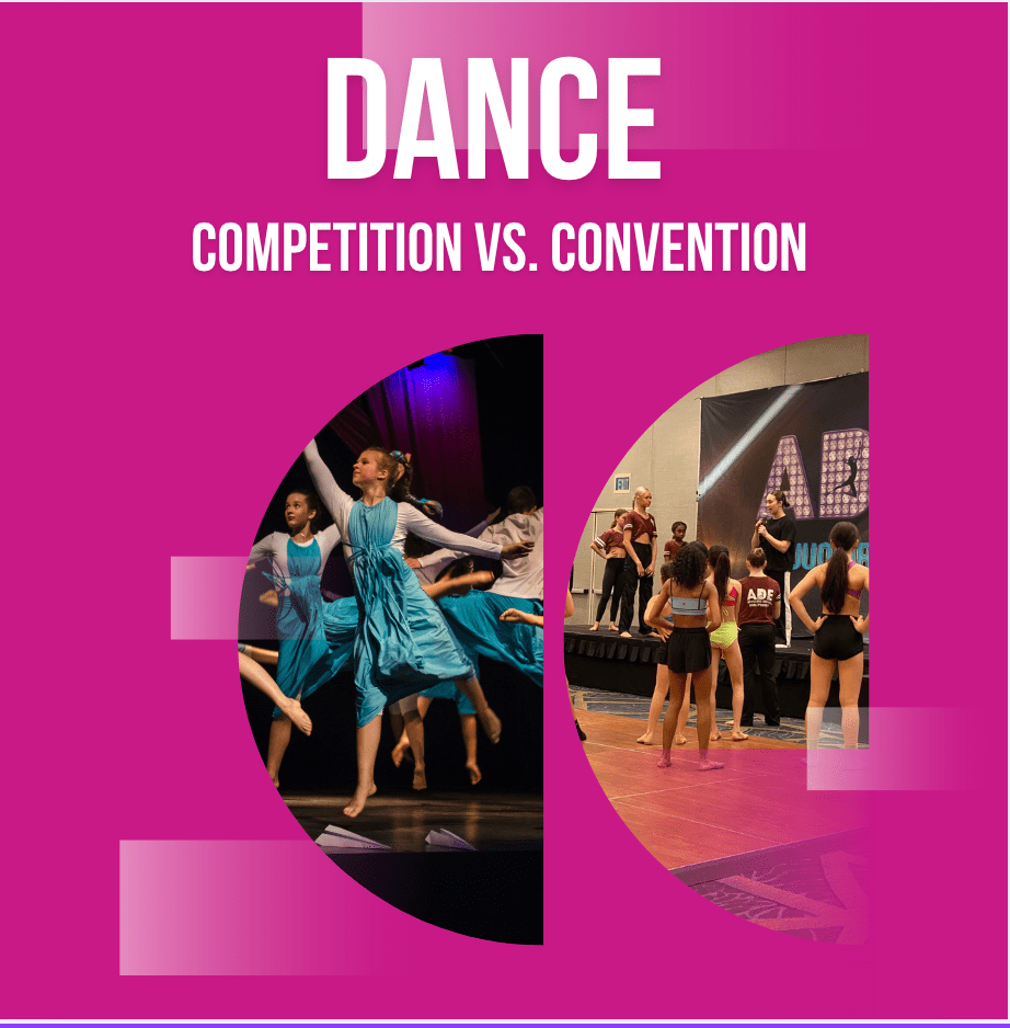 Dance Competition vs. Convention