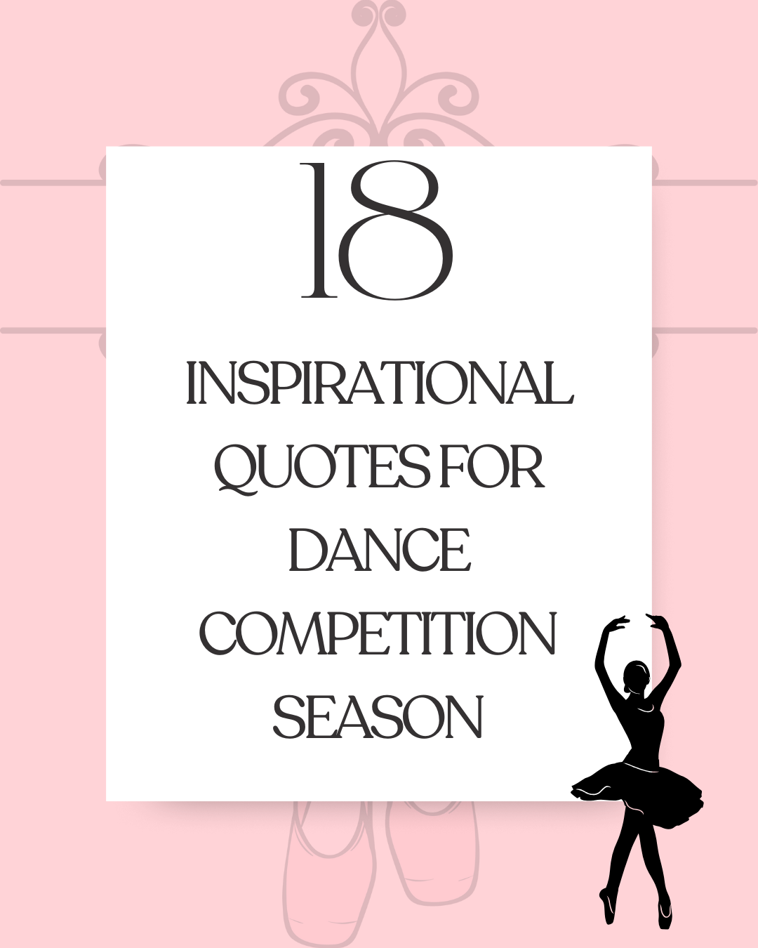 Inspirational Quotes for Dance Competition Season