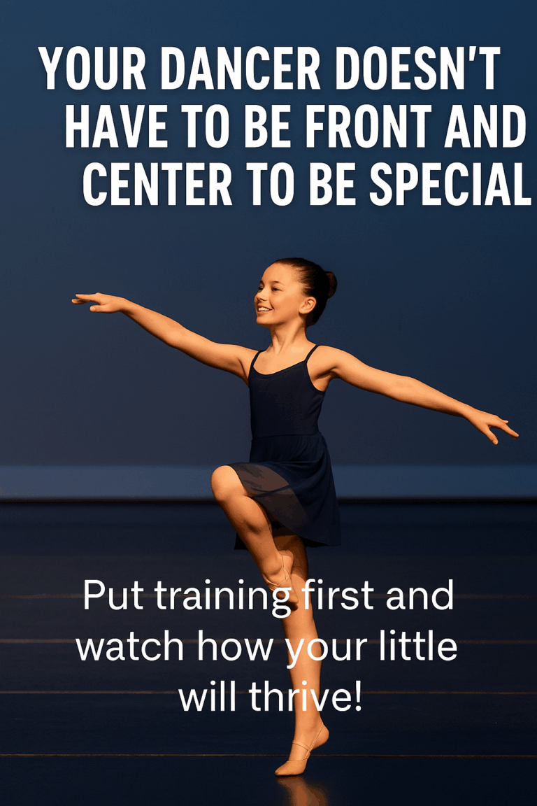 Photo of a dancer with words Your Dancer Doesn't Have to Be Front and Center To Be Special